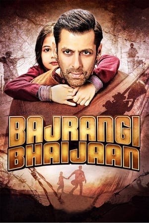 Người Hùng Bajrangi Bhaijaan (Bajrangi Bhaijaan) [2015]