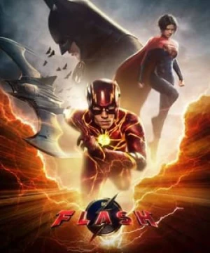 Người Hùng Tia Chớp (Bản Điện Ảnh) (The Flash) [2023]