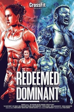 Người Khỏe Nhất Hành Tinh (The Redeemed and the Dominant: Fittest on Earth) [2018]