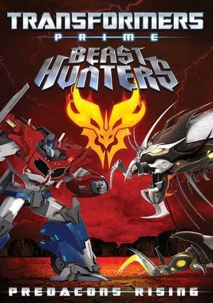 Người Máy Biến Hình: Predacons Nổi Dậy (Transformers Prime Beast Hunters: Predacons Rising) [2013]