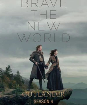 Người ngoại tộc (Phần 4) (Outlander (Season 4)) [2018]