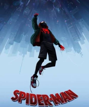 Người Nhện: Vũ Trụ Mới (Spider-Man: Into The Spider-Vers) [2018]