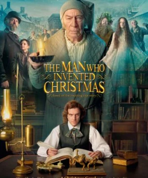 Người Phát Minh Ra Giáng Sinh (The Man Who Invented Christmas) [2017]