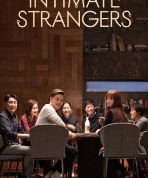 Người Quen Xa Lạ (Intimate Strangers) [2018]