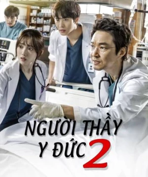 Người Thầy Y Đức 2 (Dr romantic 2) [2020]