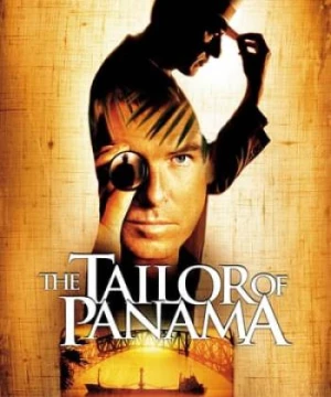 Người Thợ May Ở Panama (The Tailor of Panama) [2001]