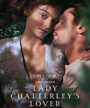 Người Tình Của Phu Nhân Chatterley (Lady Chatterley's Lover) [2022]