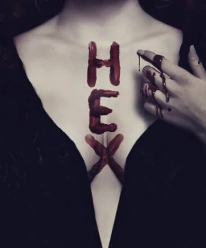 Người Tình Quỷ Ám (Hex) [2019]