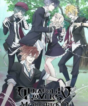 Người Tình Vampire (Diabolik Lovers II: More,Blood, Diabolik Lovers 2nd Season, Diabolik Lovers Second Season) [2015]