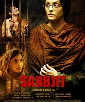 Người Tử Tù (Sarbjit) [2016]