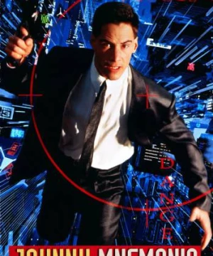 Người vận chuyển Data (Johnny Mnemonic) [1995]