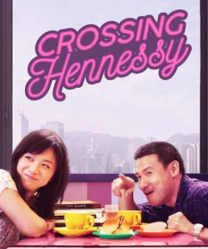 Nguyệt Mãn Hiên Ni Thi (Crossing Hennessy) [2010]