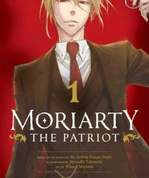 Nhà ái quốc Moriarty (Moriarty the Patriot) [2020]