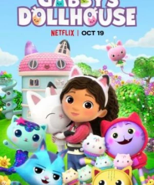 Nhà búp bê của Gabby (Phần 3) (Gabby's Dollhouse (Season 3)) [2021]