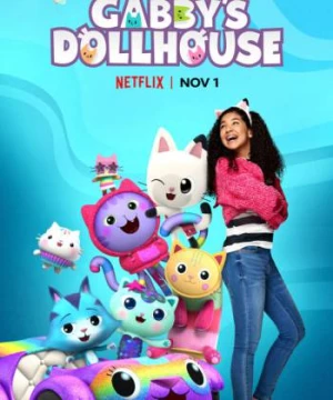 Nhà búp bê của Gabby (Phần 6) (Gabby's Dollhouse (Season 6)) [2022]