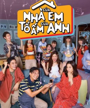 Nhà Của Em, Tổ Ấm Của Anh (One Year) [2019]