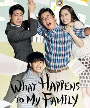 Nhà mình có biến (What Happens to My Family?) [2014]