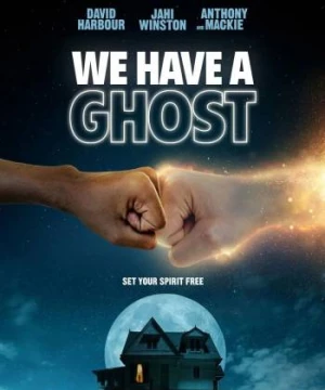 Nhà ta có một con ma (We Have a Ghost) [2023]