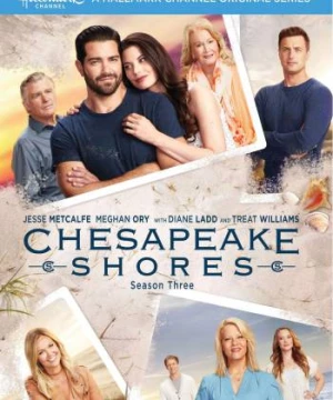 Nhà Trọ Hoàn Hảo (Phần 3) (Chesapeake Shores (Season 3)) [2018]