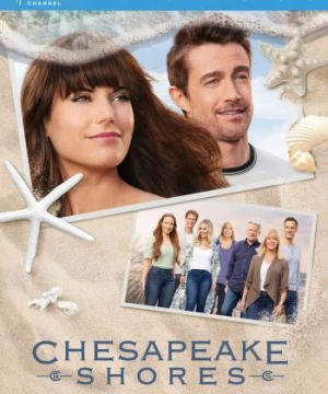 Nhà Trọ Hoàn Hảo (Phần 5) (Chesapeake Shores (Season 5)) [2021]