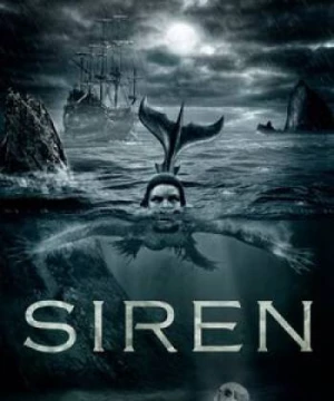 Nhân Ngư (Phần 1) (Siren (Season 1)) [2018]