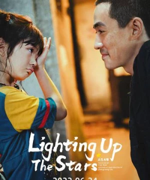 Nhân Sinh Đại Sự (Lighting Up The Stars) [2022]