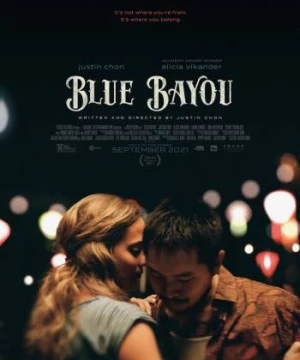 Nhánh sông xanh (Blue Bayou) [2021]