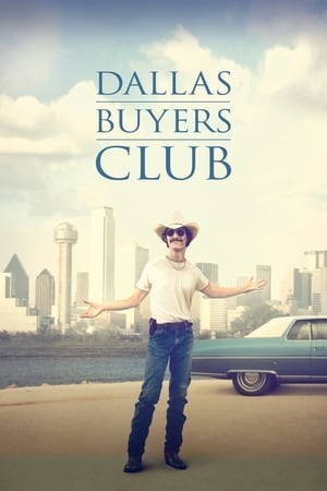 Căn Bệnh Thế Kỉ (Dallas Buyers Club) [2013]