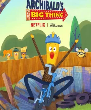 Nhật ký phiêu lưu của Archibald (Phần 2) (Archibald's Next Big Thing (Season 2)) [2020]