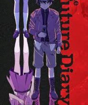 Nhật ký tương lai (Future Diary) [2011]