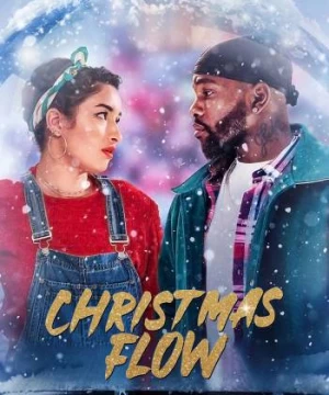 Nhịp điệu Giáng sinh (Christmas Flow) [2021]