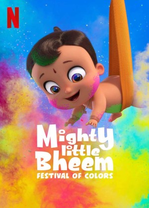 Nhóc Bheem quả cảm: Lễ hội sắc màu (Mighty Little Bheem: Festival of Colors) [2020]