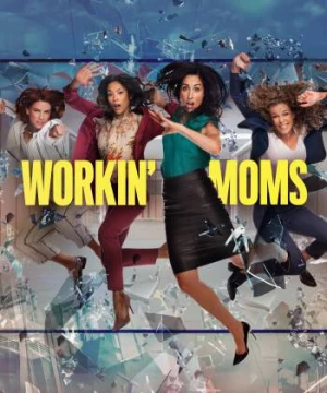 Những bà mẹ siêu nhân (Phần 5) (Workin' Moms (Season 5)) [2021]