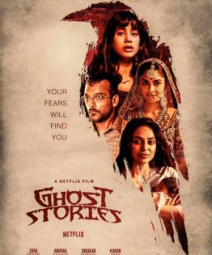 Những câu chuyện ma ám (Ghost Stories) [2020]