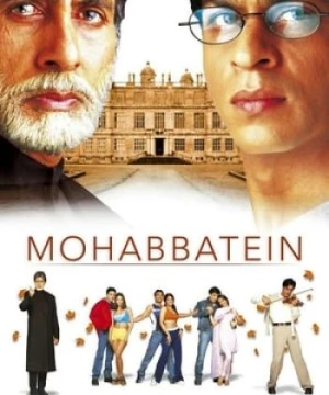 Những Câu Chuyện Tình (Mohabbatein) [2000]