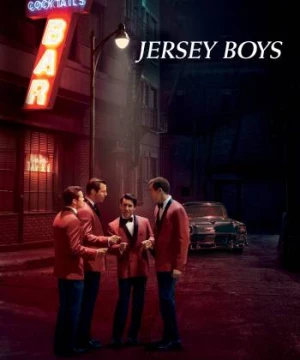 Những Chàng Trai Jersey (Jersey Boys) [2014]