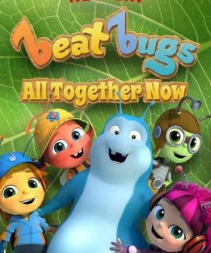 Những chú bọ yêu nhạc (Phần 3) (Beat Bugs (Season 3)) [2018]