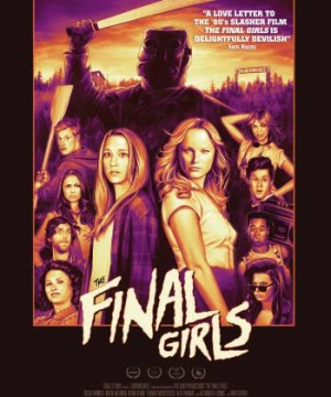 Những Cô Gái Cuối Cùng (The Final Girls) [2015]