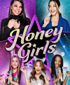 Những Cô Nàng Tuyệt Vời (Honey Girls) [2021]