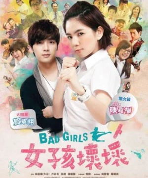 Những Cô Nàng Xấu Tính (Bad Girls) [2012]