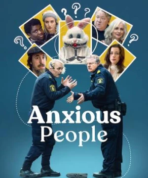 Những con người lo âu (Anxious People) [2021]