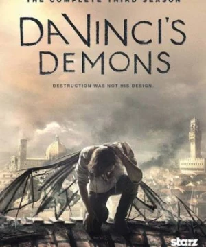 Những Con Quỷ Của Da Vinci (Phần 3) (Da Vinci's Demons (Season 3)) [2015]