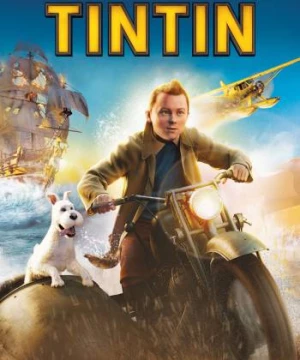 Những Cuộc Phiêu Lưu Của Tintin (The Adventures of Tintin) [2011]