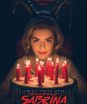 Những Cuộc Phiêu Lưu Rùng Rợn Của Sabrina (Phần 1) (Chilling Adventures of Sabrina (Season 1)) [2018]