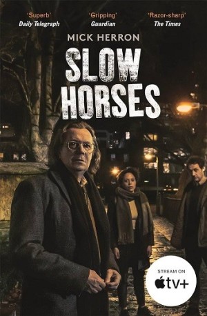 Những Điệp Viên Hết Thời (Phần 1) (Slow Horses (Season 1)) [2022]