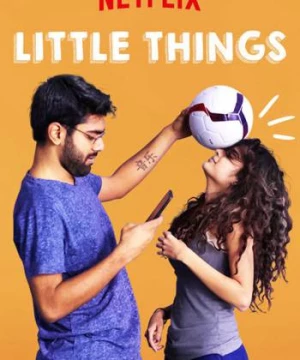 Những điều nhỏ bé (Phần 4) (Little Things (Season 4)) [2021]