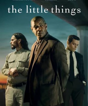 Những Điều Nhỏ Nhặt (The Little Things) [2021]