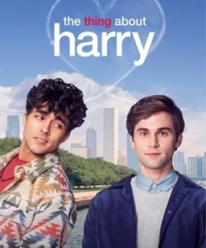 Những Điều Về Harry (The Thing About Harry) [2020]