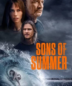 Những Đứa Con Của Mùa Hè (Sons of Summer) [2023]