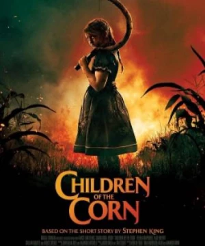 Những Đứa Trẻ Của Đồng Ngô (Children of the Corn) [2020]